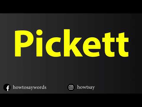 How To Pronounce Pickett