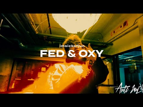 IMSICKOFJUN - Fed/Oxy (Official Music Video) (Dir by @anti_fl)