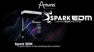 Video thumbnail for Spark EDM by Arturia