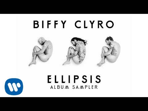 Biffy Clyro - Ellipsis Album Sampler