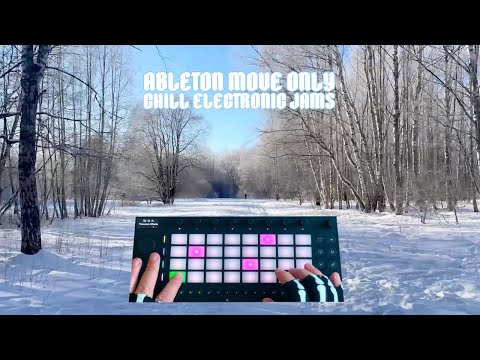 ❄️ Snowy Estonia ❄️ 3 Relaxing Live Jams on Ableton Move | Melodic Looping & Chill Beats