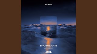 Download lagu Hard Part's Over (Stripped) mp3 Download lagu Hard Part's Over (Stripped) mp3