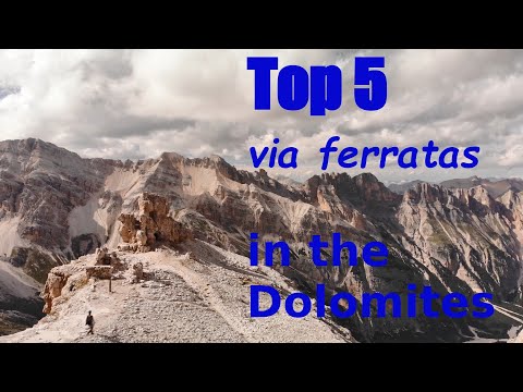 Top 5 via ferratas in the Dolomites
