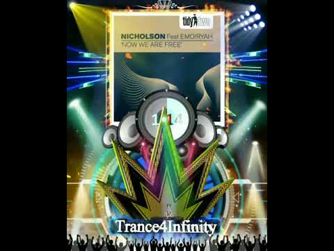 Nicholson Feat. Emoiryah - Now We Are Free (T4I Selections 2021)