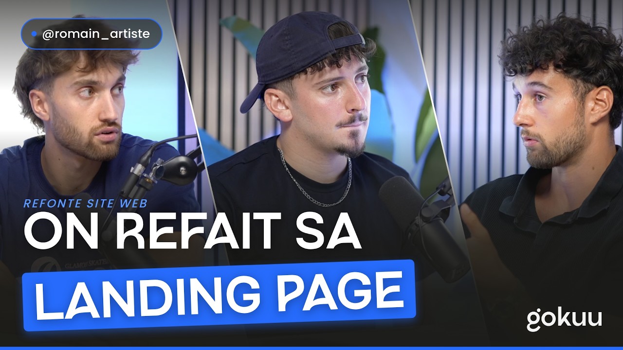 Podcast Gokuu x Romain Artiste : refonte de sa landing page