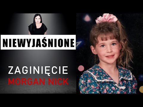 WZ | 6 letnia Morgan Nick:  porwana za plecami mamy