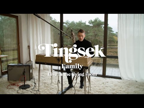 Tingsek - Family (Live in the living room)