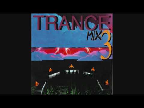 Trance Mix 3 (Full Album)