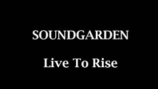 Soundgarden - Live To Rise - karaoke (instrumental+lyrics)