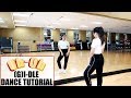 (여자)아이들((G)I-DLE) - 'Uh-Oh' - Lisa Rhee Dance Tutorial