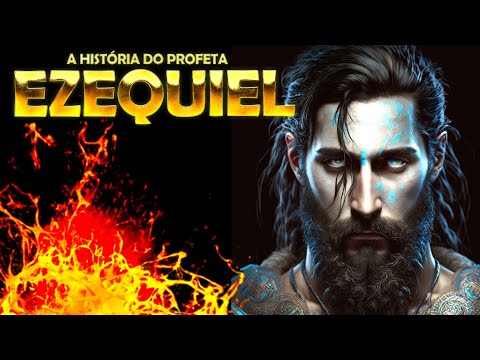 EZEKIEL (THE STORY OF THE PROPHET WHO SAW THE THRONE OF GOD)