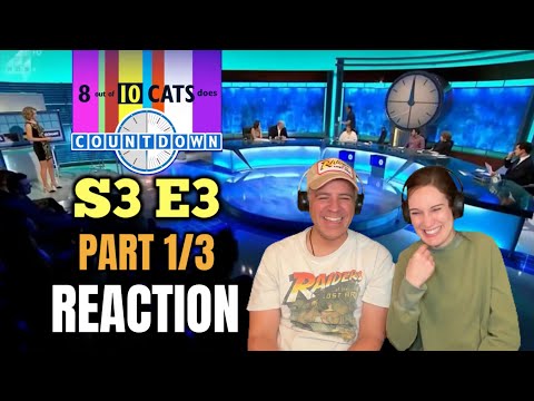 8 Out of 10 Cats Does Countdown - Season 3 Episode 3 Part 1/3 REACTION