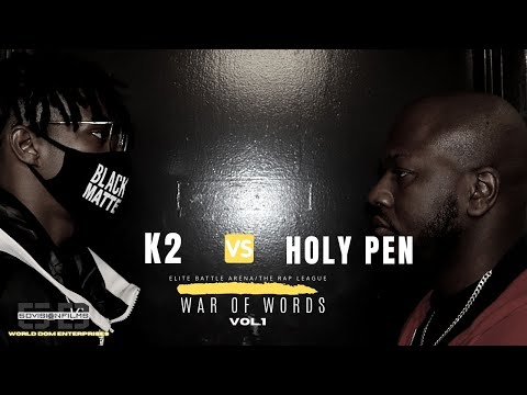 EBA/TRL PRESENTS: "WAR OF WORDS " vol.1 (K2 VS HOLY PEN)