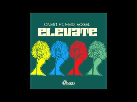 One51 featuring Heidi Vogel - Elevate (Original Version)