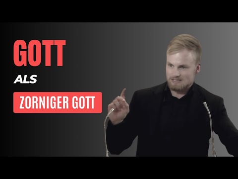 Vom Wesen Gottes - sein Zorn