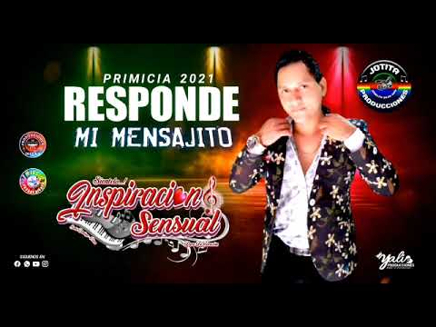 Responde Mi Mensajito - Inspiración Sensual /ESTRENO JUNIO 2021/ JOTITA PRODUCCIONES