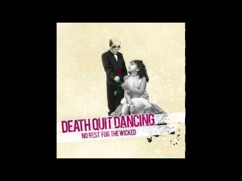 Death Quit Dancing - Swings And Roundabouts