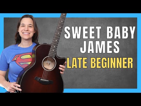 Strum Along & Have FUN with THIS Sweet Baby James Guitar Lesson