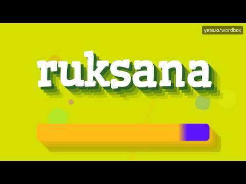 HOW PRONOUNCE RUKSANA! (BEST QUALITY VOICES)