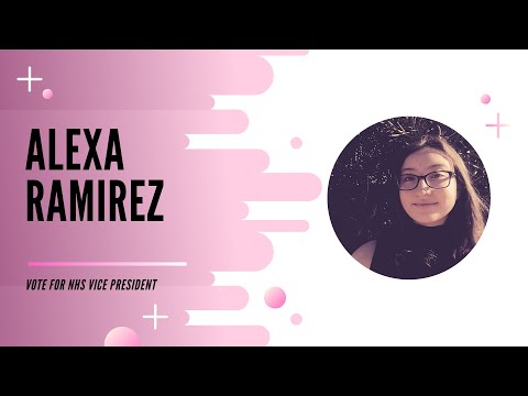 CECA NHS Campaign Video: Vice President | Alexa Ramirez