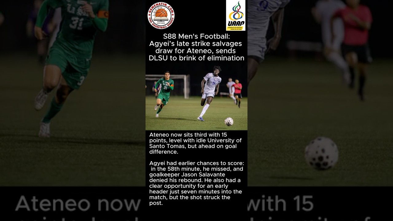 UAAP Men's Football: Kofi Agyei salvages point for Ateneo with late goal against La Salle