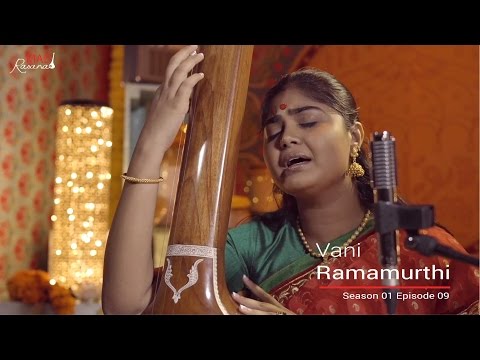 Vani Ramamurthi | Nannu Brovu | Lalita | Shyama Sasthri