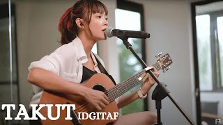 Download lagu TAKUT - IDGITAF | TAMI AULIA mp3 Download lagu TAKUT - IDGITAF | TAMI AULIA mp3