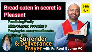 Daily Surrender And Deliverance Prayer 24th November 2022