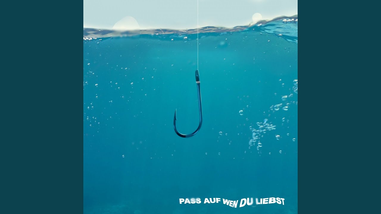 Pass Auf Wen Du Liebst Lyrics