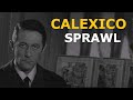 Calexico - Sprawl