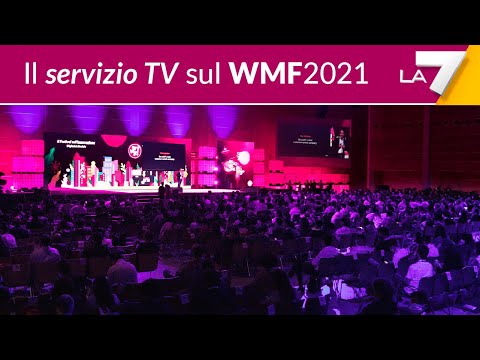 Il servizio di La7 sul WMF2021 - We Make Future