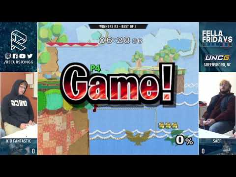 Fella Fridays 11/9/2018 - Kid Fantastic vs Saef - Winners Round 3