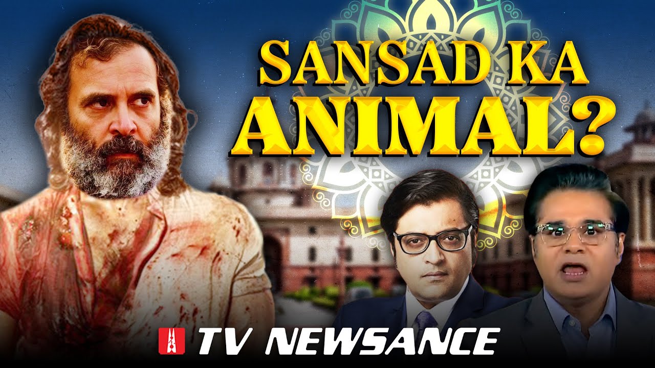 Rahul Gandhi, Parliament ‘Assault-Gate’ and the Media Circus | TV Newsance 279