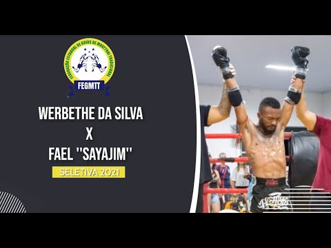 SELETIVA FEGMTT - WERBETHE DA SILVA  X FAEL " SAYAJIM"