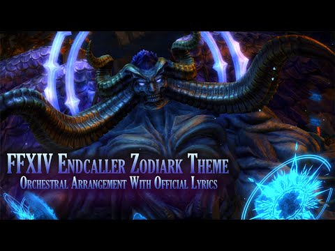FFXIV: Endcaller - Zodiark Theme Orchestral Arrangement With Official Lyrics