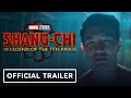Marvel Studios’ Shang-Chi and the Legend of the Ten Rings - Official Trailer (2021) Simu Liu