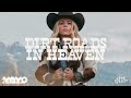Anne Wilson Dirt Roads In Heaven Official Audio