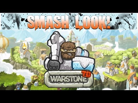 Smash Look! - Warstone TD Gameplay - YouTube