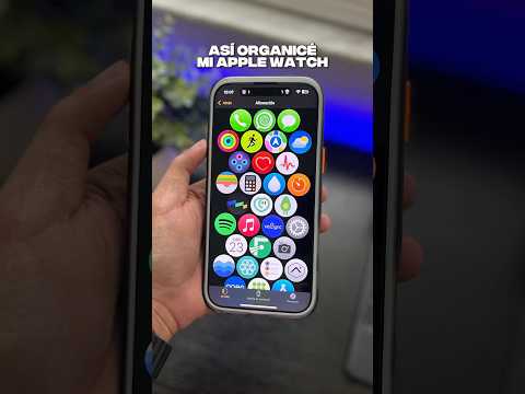 Cómo organizar las apps en tu Apple Watch como un pro