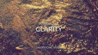 HAMMOCK - CLARITY (Unofficial ’Lycksalighetens öar” Video)