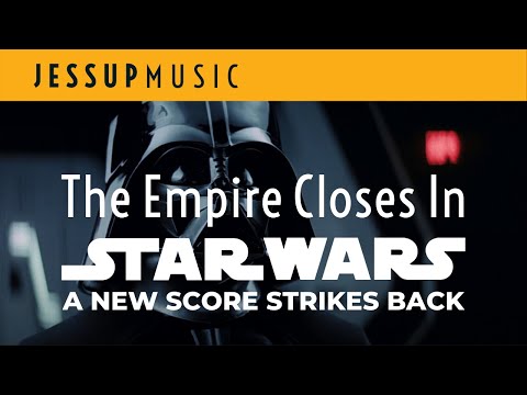 The Empire Closes In - Rescoring Star Wars Episode V: The Empire Strikes Back