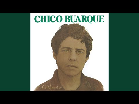 Bye, Bye, Brasil - Chico Buarque