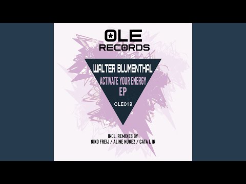 Activate Your Energy (Original Mix)