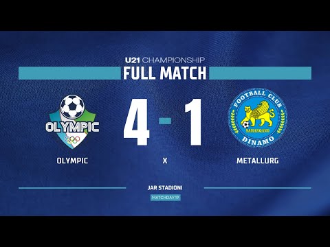 U21 Chempionati. Olympic - Dinamo 4:1 | FULL MATCH