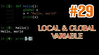 Part 29: Local &amp; Global Variable || Belajar Python di Hp Android