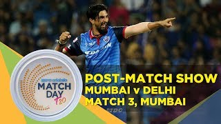 Matchday LIVE | MI v DC | IPL 2019 | Post-match show