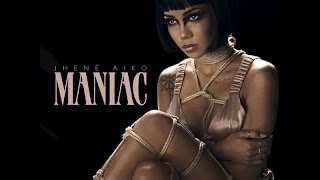Jhené Aiko - Maniac (Official Audio)