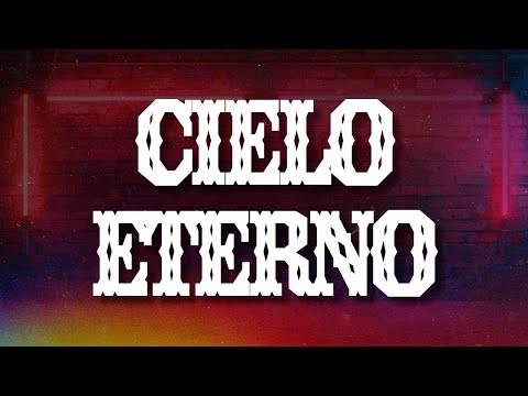Dannylux, Jasiel Nuñez - Cielo Eterno (Letra / Lyrics)