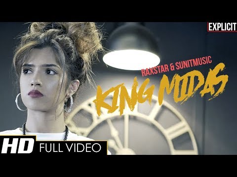Raxstar | SunitMusic - King Midas (Official Video) [EXPLICIT]