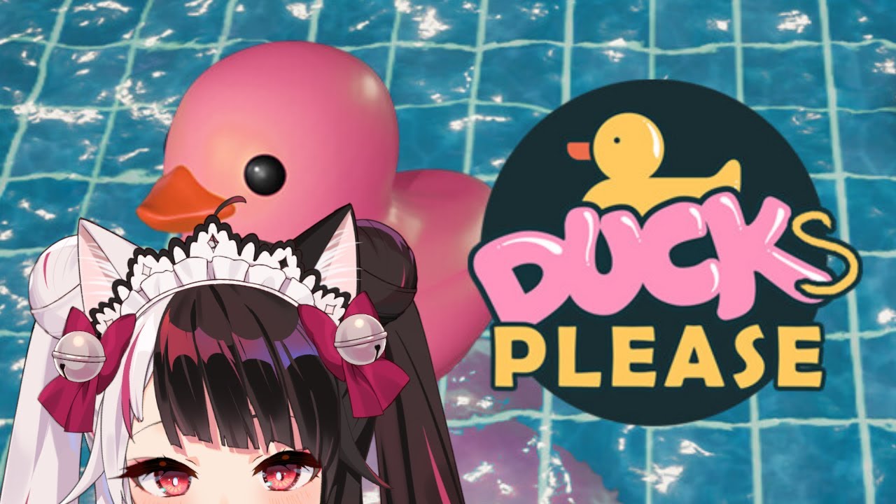 【 Placid Plastic Duck Simulator 】チルチル( 'ω' و( و"♪【夜見れな/にじさんじ】